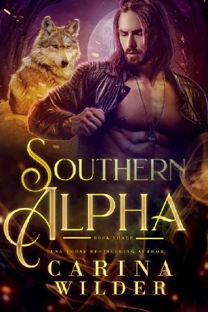 [Southern Alpha 03] • Southern Alpha Book Three
